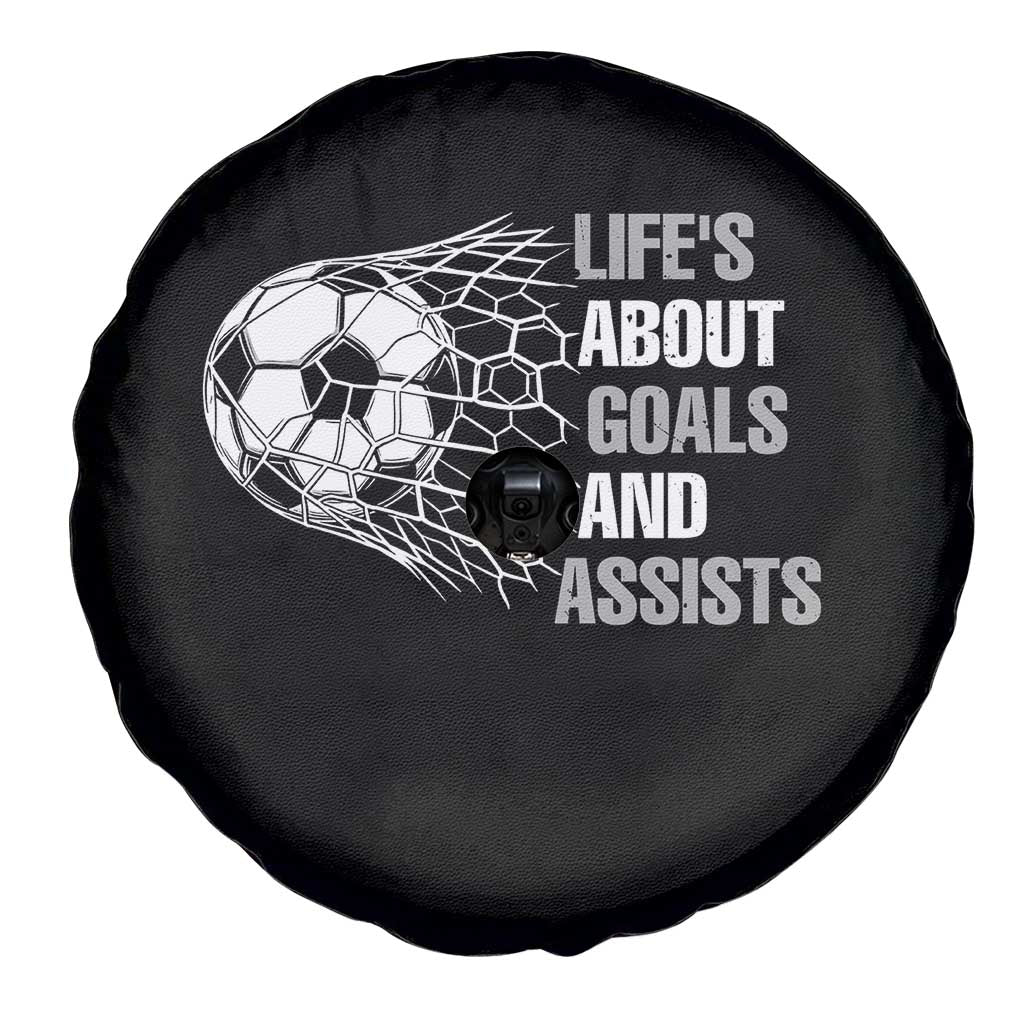 Funny Life Is About Goals And Assists Spare Tire Cover Soccer Lover TS12 Print Your Wear