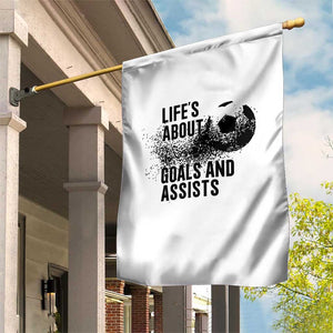 Funny Life Is About Goals And Assists Garden Flag Goalkeepers Gifts TS12 Print Your Wear