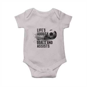 Funny Life Is About Goals And Assists Baby Onesie Goalkeepers Gifts TS12 Ice Gray Print Your Wear