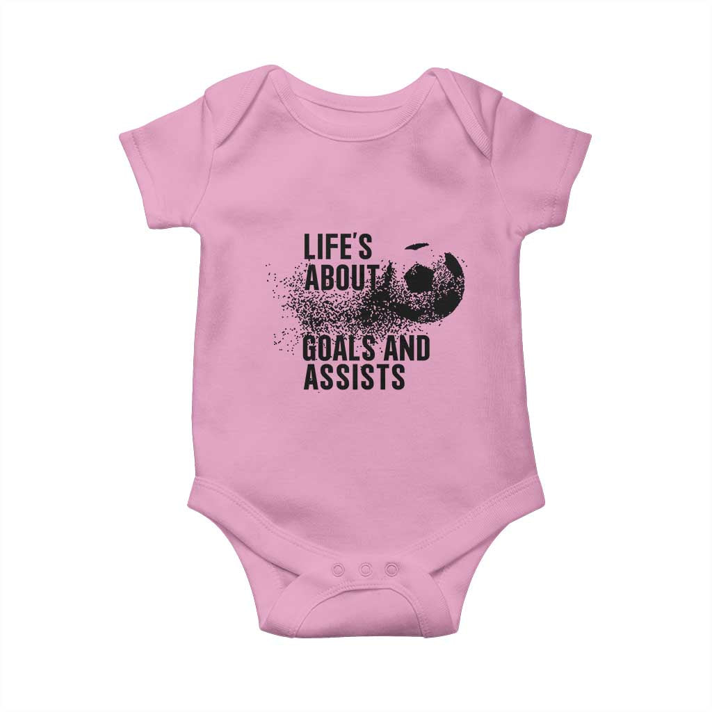 Funny Life Is About Goals And Assists Baby Onesie Goalkeepers Gifts TS12 Light Pink Print Your Wear