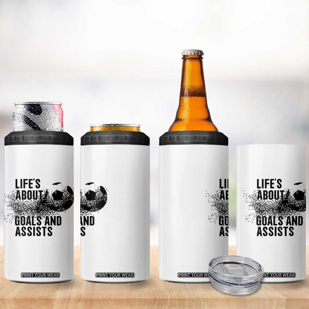 Funny Life Is About Goals And Assists 4 in 1 Can Cooler Tumbler Goalkeepers Gifts TS12 Print Your Wear