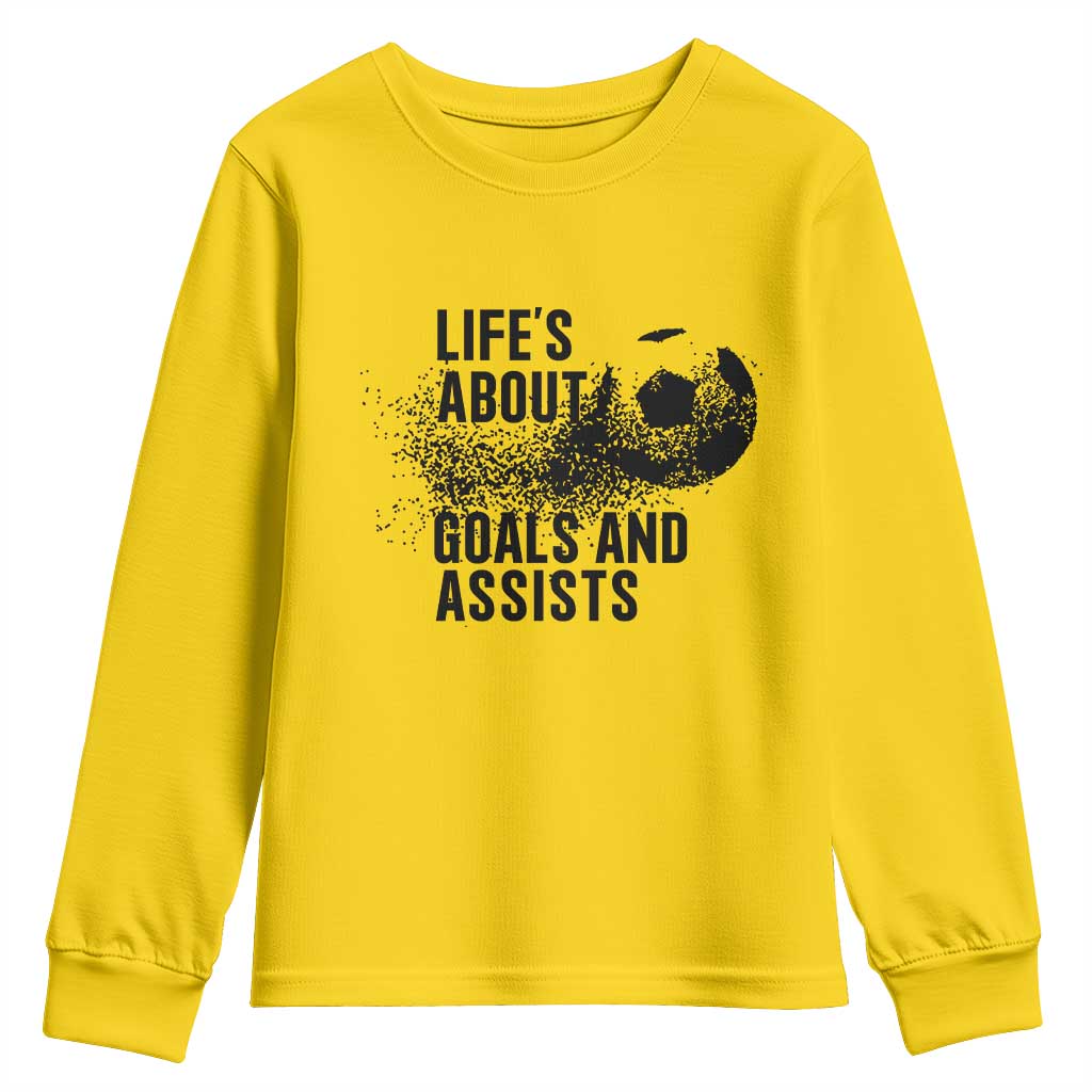 Funny Life Is About Goals And Assists Youth Sweatshirt Goalkeepers Gifts TS12 Daisy Print Your Wear