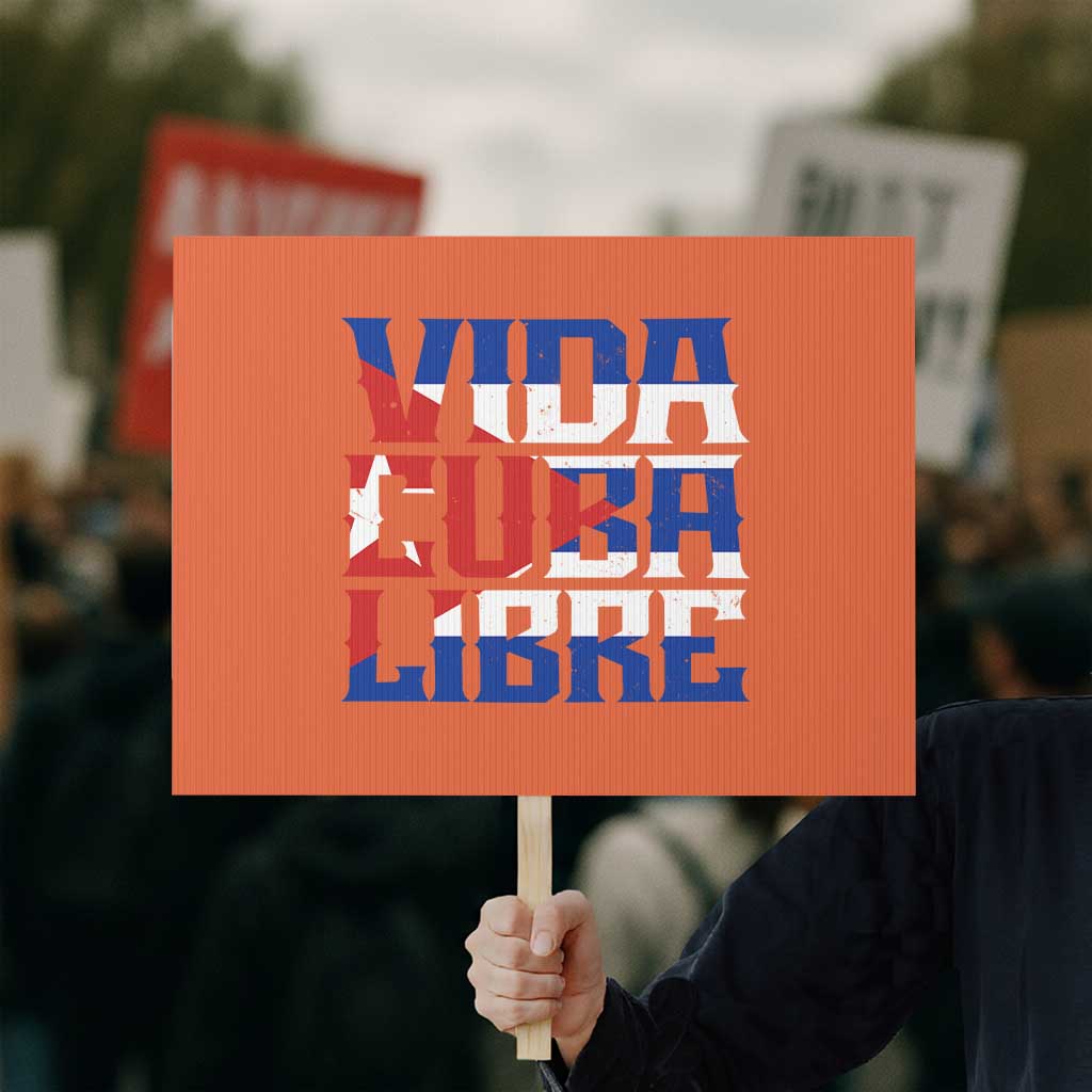 Viva Cuba Libre Protest Sign Cuban Freedom Supporter TS12 Horizontal 18