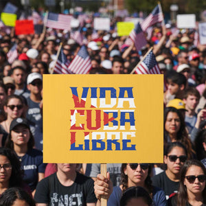 Viva Cuba Libre Protest Sign Cuban Freedom Supporter TS12 Horizontal 18" × 24" Yellow Print Your Wear