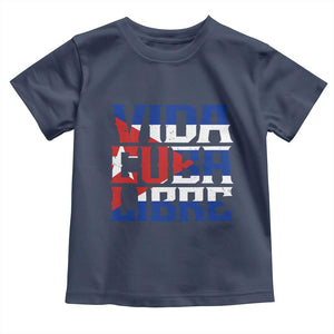 Viva Cuba Libre Toddler T Shirt Cuban Freedom Supporter TS12 Navy Print Your Wear