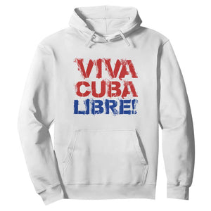 Viva Cuba Libre Hoodie SOS Cuba Stand With Freedom Movement TS12 White Print Your Wear