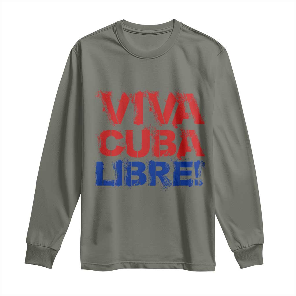 Viva Cuba Libre Long Sleeve Shirt SOS Cuba Stand With Freedom Movement TS12 Military Green Print Your Wear