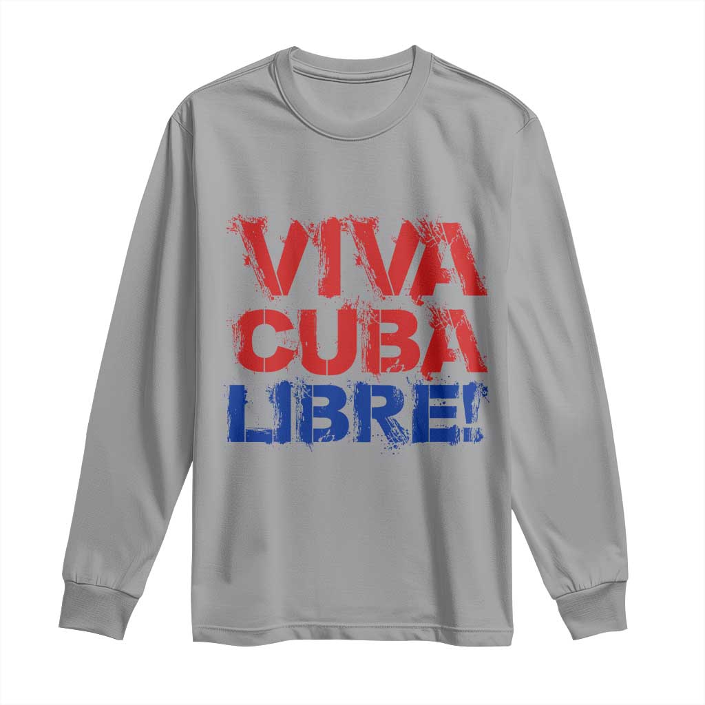 Viva Cuba Libre Long Sleeve Shirt SOS Cuba Stand With Freedom Movement TS12 Sport Gray Print Your Wear