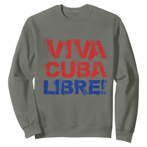 Viva Cuba Libre Sweatshirt SOS Cuba Stand With Freedom Movement TS12 Military Green Print Your Wear