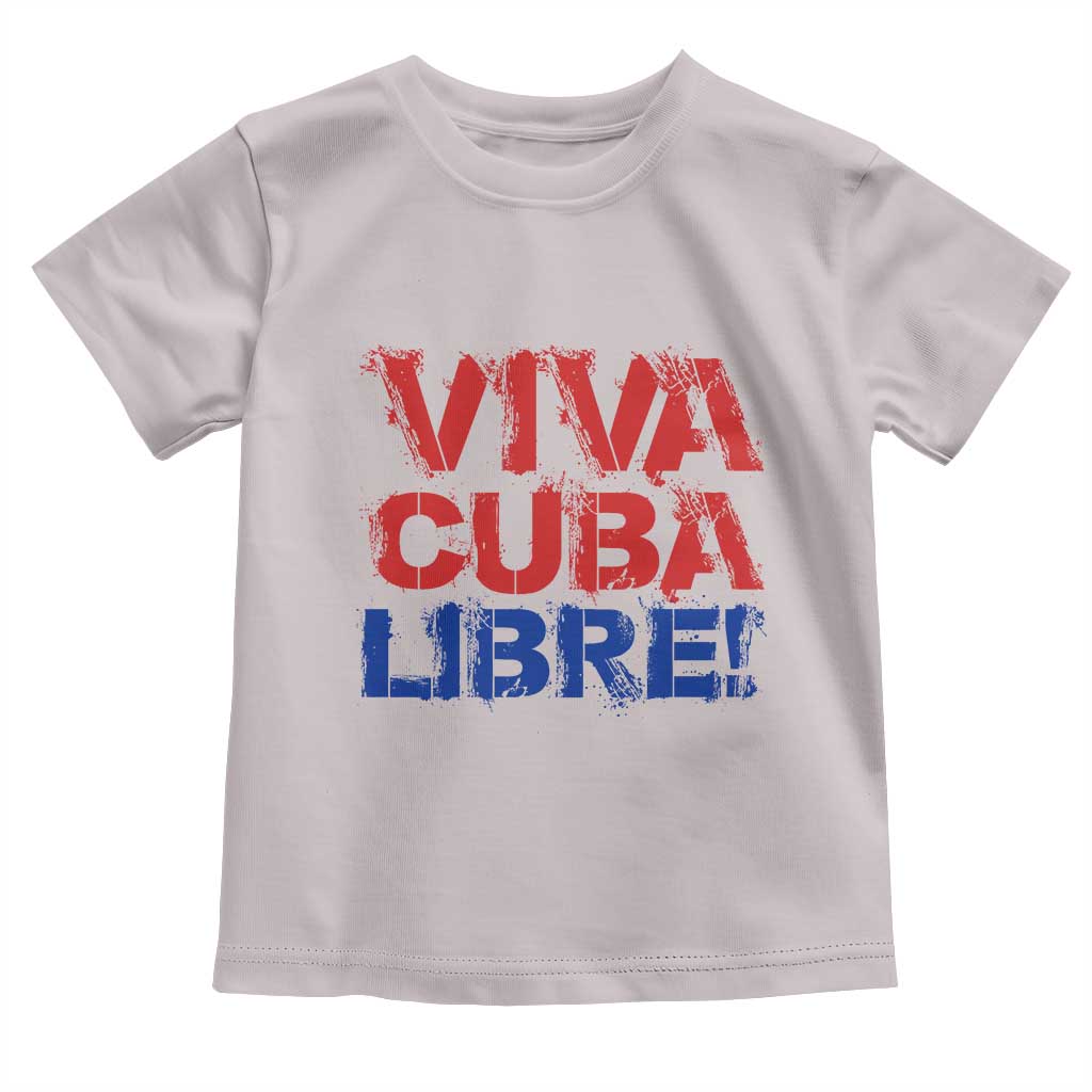 Viva Cuba Libre Toddler T Shirt SOS Cuba Stand With Freedom Movement TS12 Ice Gray Print Your Wear