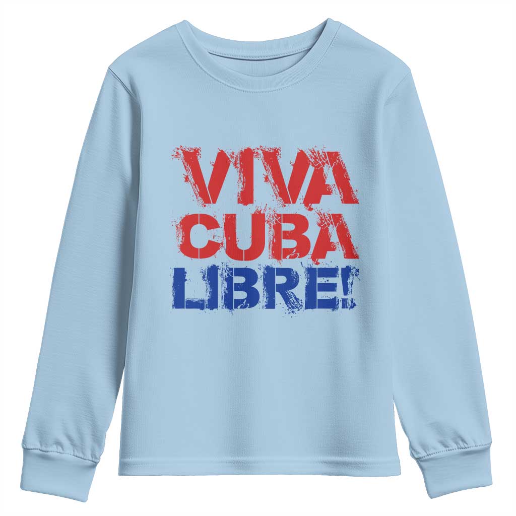 Viva Cuba Libre Youth Sweatshirt SOS Cuba Stand With Freedom Movement TS12 Light Blue Print Your Wear