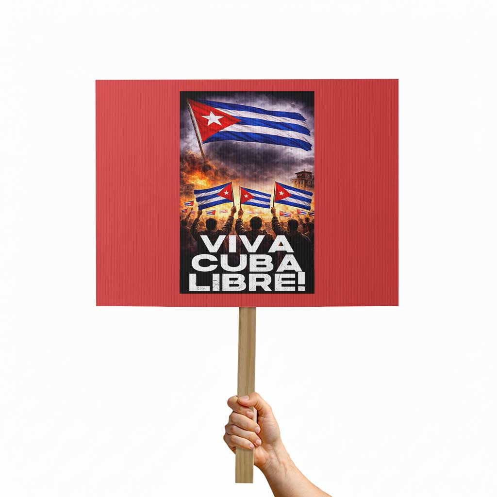 Viva Cuba Libre Protest Sign Cuban Freedom Protest TS12 Horizontal 18