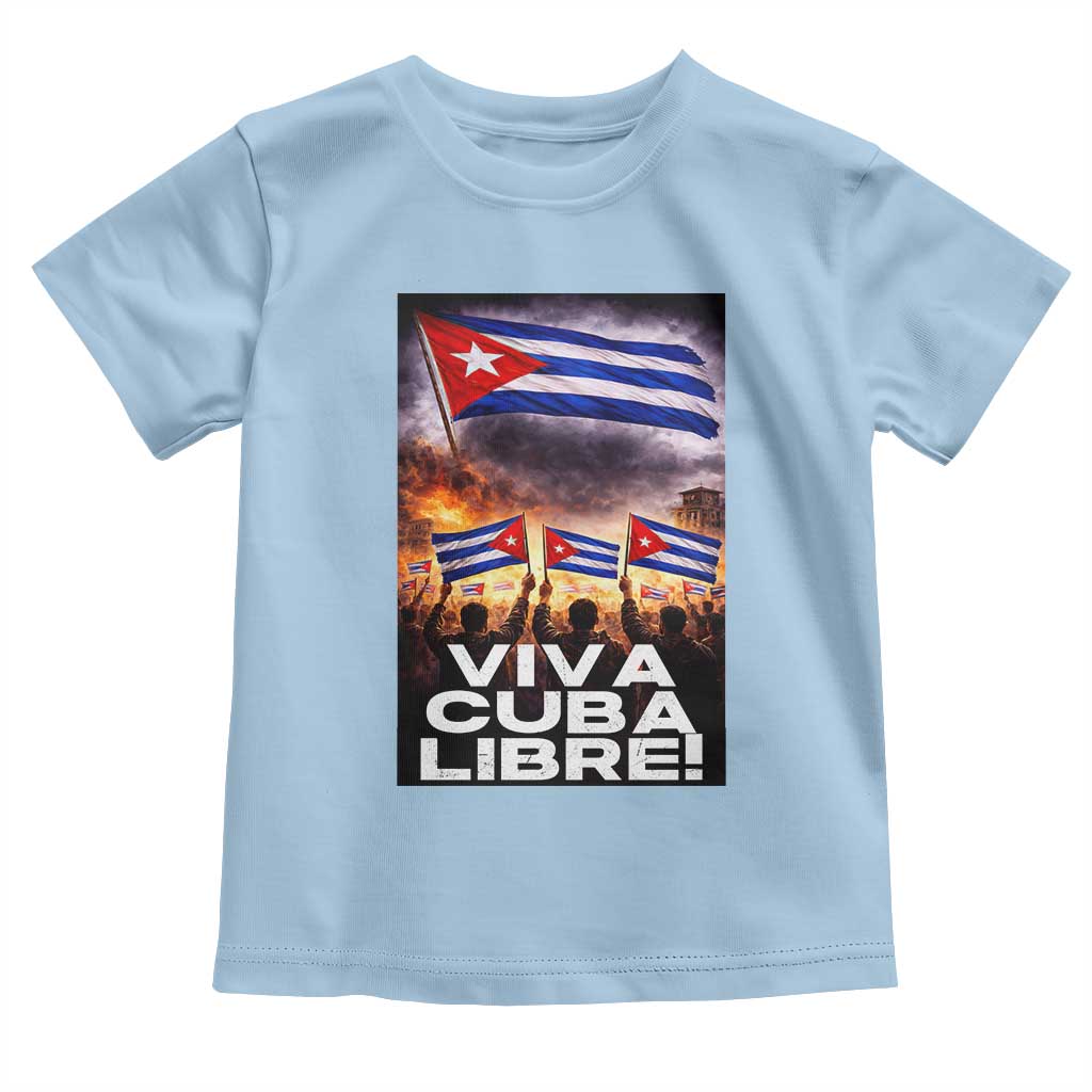 Viva Cuba Libre Toddler T Shirt Cuban Freedom Protest TS12 Light Blue Print Your Wear