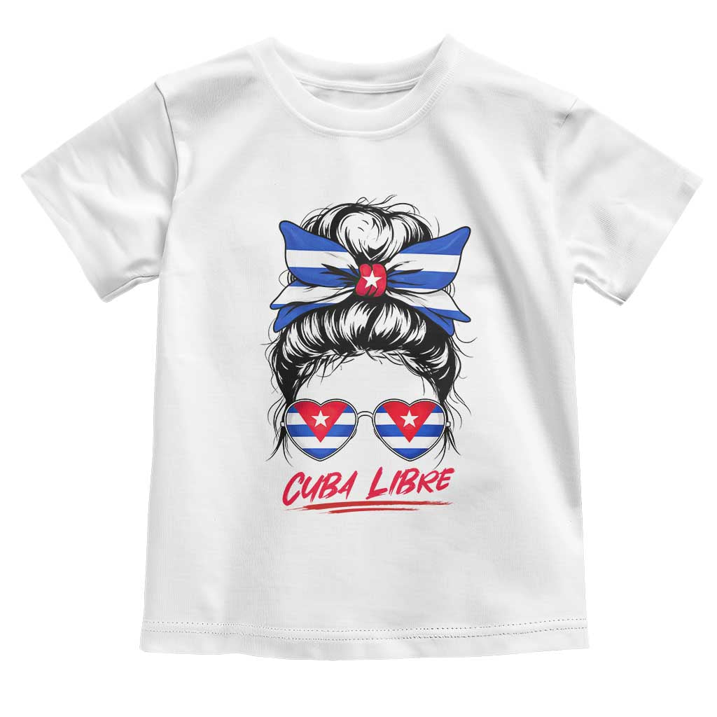 Cuba Libre Toddler T Shirt Messy Bun Cuban Woman Sunglasses TS12 White Print Your Wear