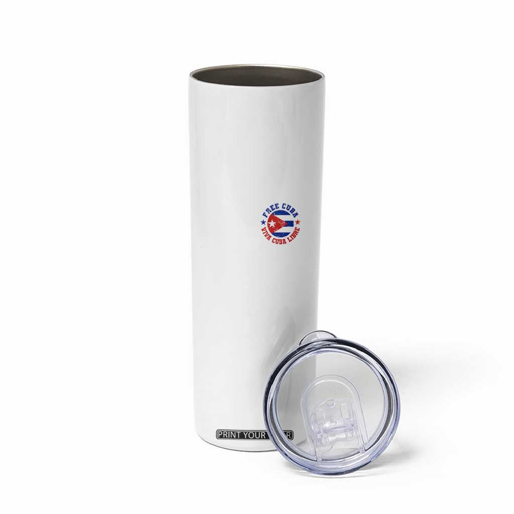 Free Cuba Viva Cuba Libre Skinny Tumbler SOS Cuba Energy Crisis TS12 Print Your Wear