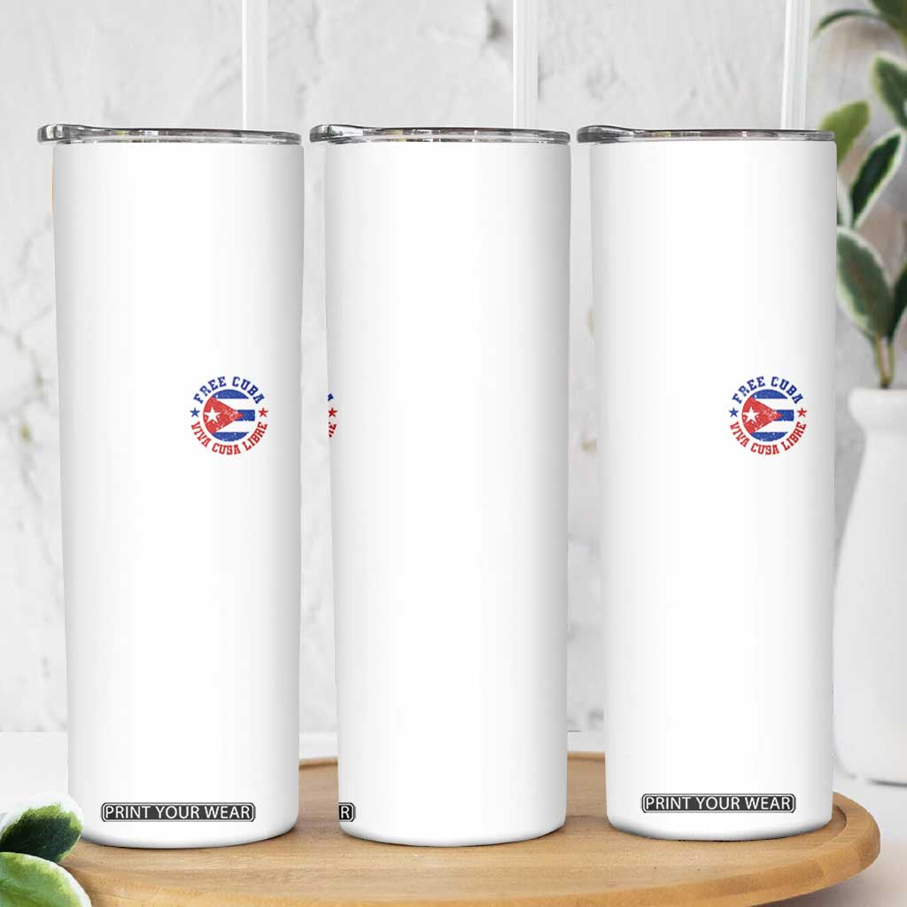 Free Cuba Viva Cuba Libre Skinny Tumbler SOS Cuba Energy Crisis TS12 Print Your Wear