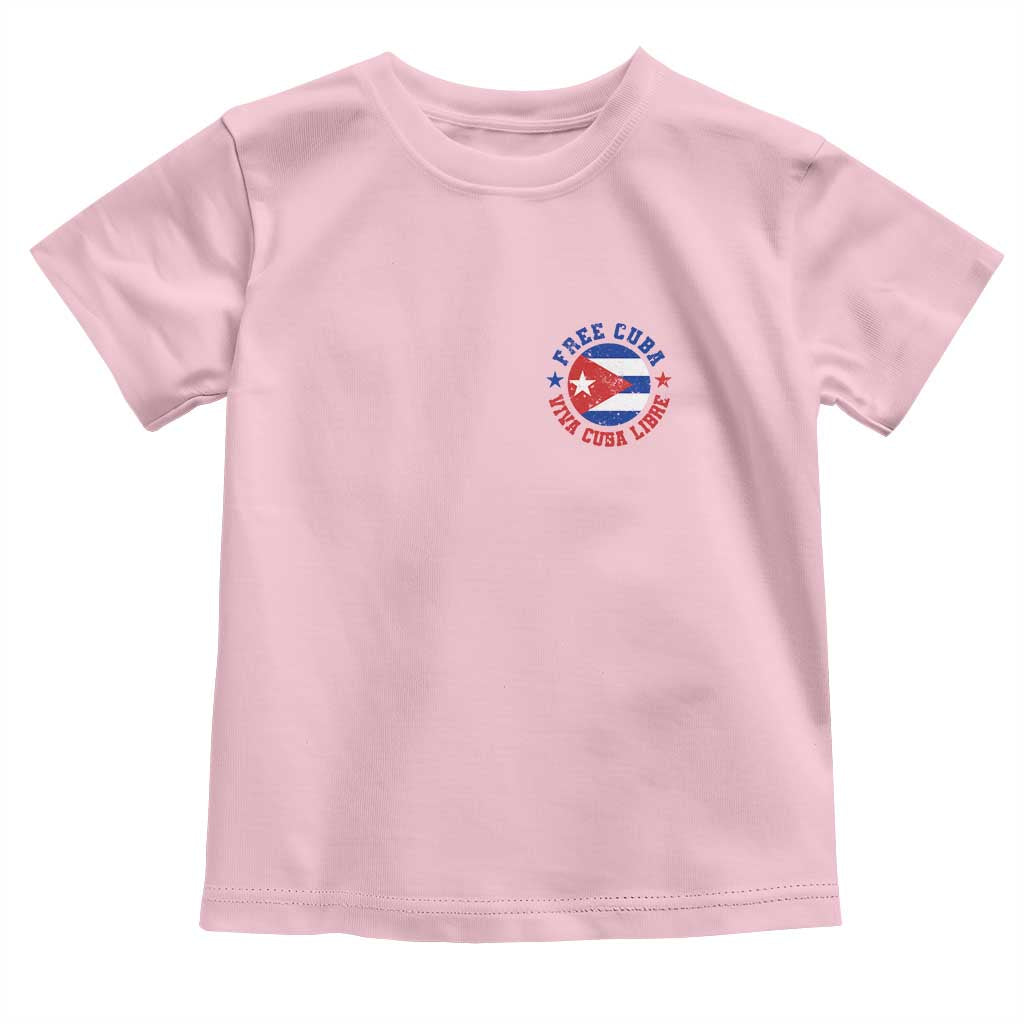 Free Cuba Viva Cuba Libre Toddler T Shirt SOS Cuba Energy Crisis TS12 Light Pink Print Your Wear