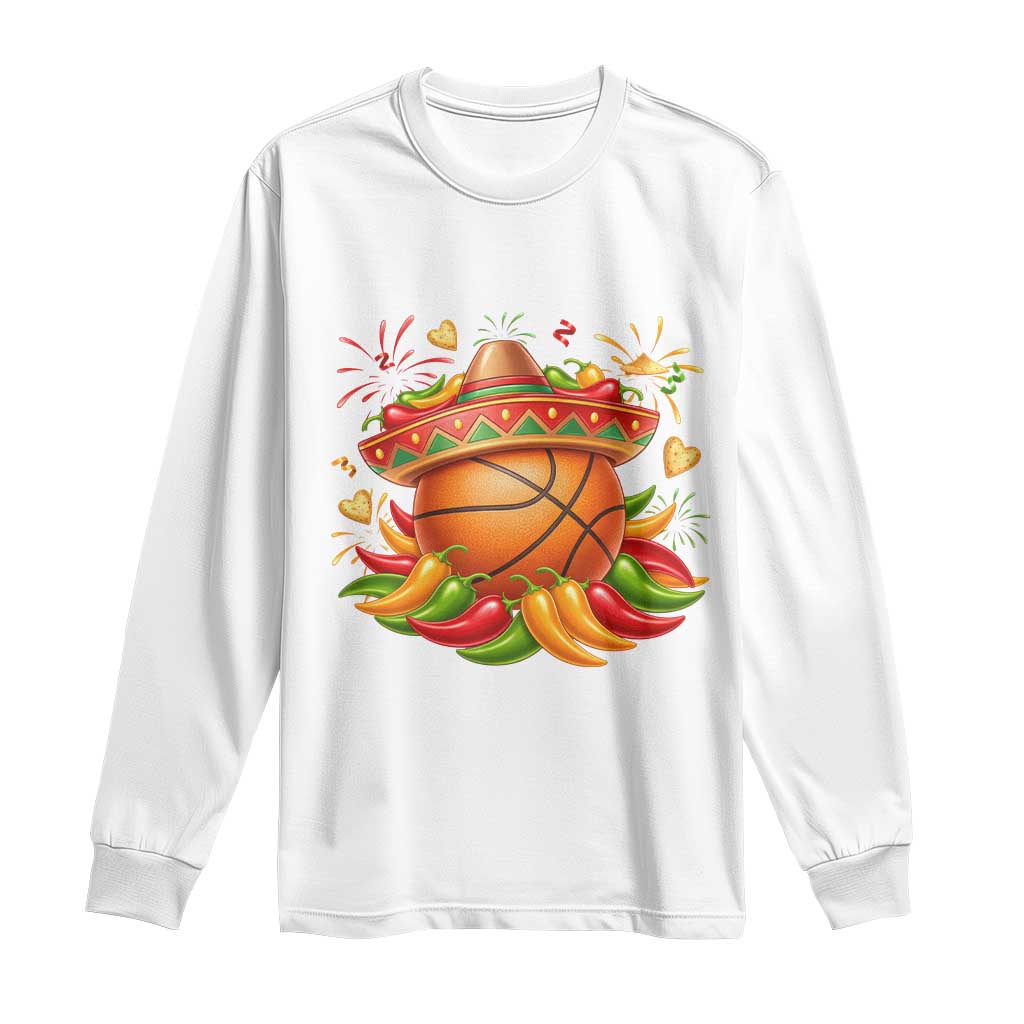 Funny Cinco De Mayo Basketball Long Sleeve Shirt Mexican Fiesta Hoops Party TS12 White Print Your Wear