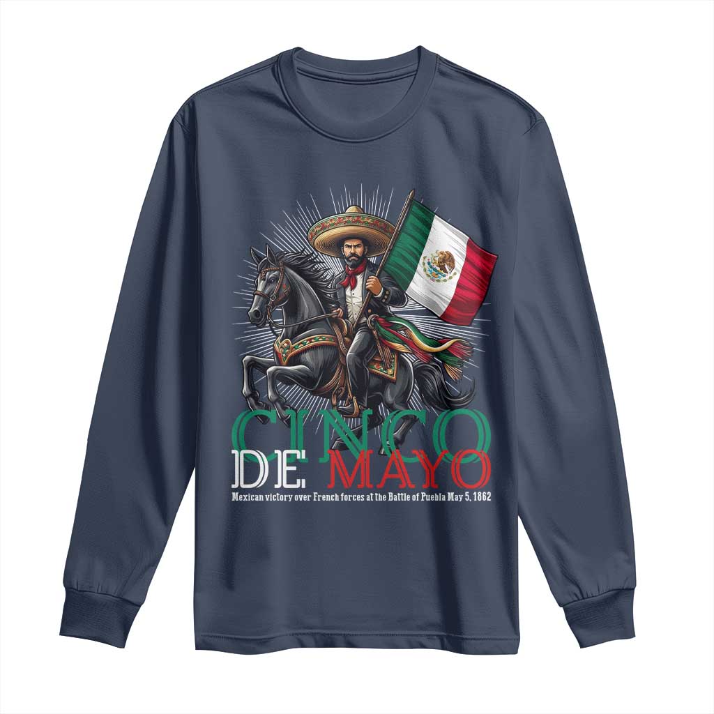Cinco De Mayo Battle Of Puebla Long Sleeve Shirt Historical Mexican Heritage TS12 Navy Print Your Wear