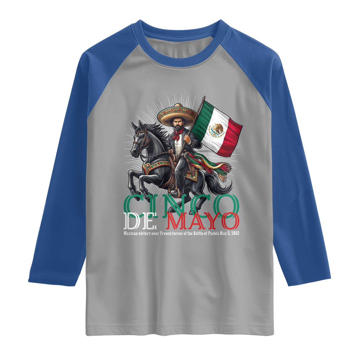 Cinco De Mayo Battle Of Puebla Raglan Shirt Historical Mexican Heritage TS12 Sport Gray Royal Print Your Wear