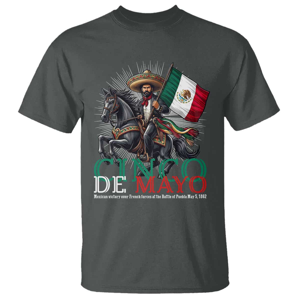Cinco De Mayo Battle Of Puebla T Shirt Historical Mexican Heritage TS12 Dark Heather Print Your Wear