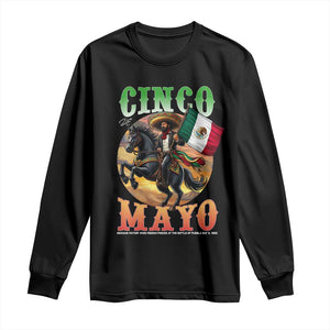 Cinco De Mayo Battle Of Puebla Long Sleeve Shirt Mexican Victory Heritage Pride TS12 Black Print Your Wear