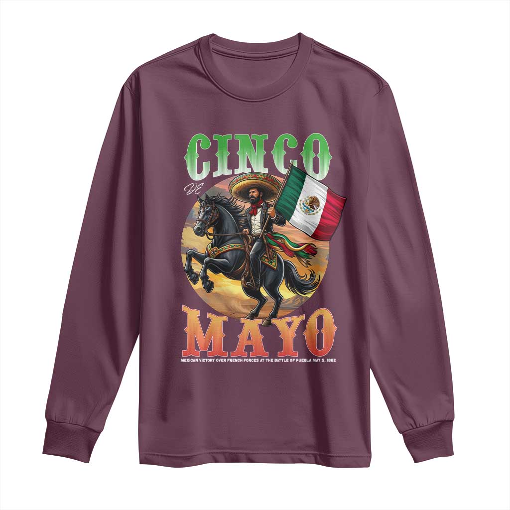 Cinco De Mayo Battle Of Puebla Long Sleeve Shirt Mexican Victory Heritage Pride TS12 Maroon Print Your Wear