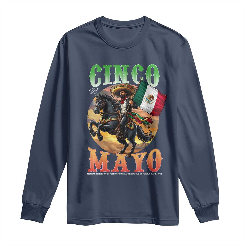 Cinco De Mayo Battle Of Puebla Long Sleeve Shirt Mexican Victory Heritage Pride TS12 Navy Print Your Wear