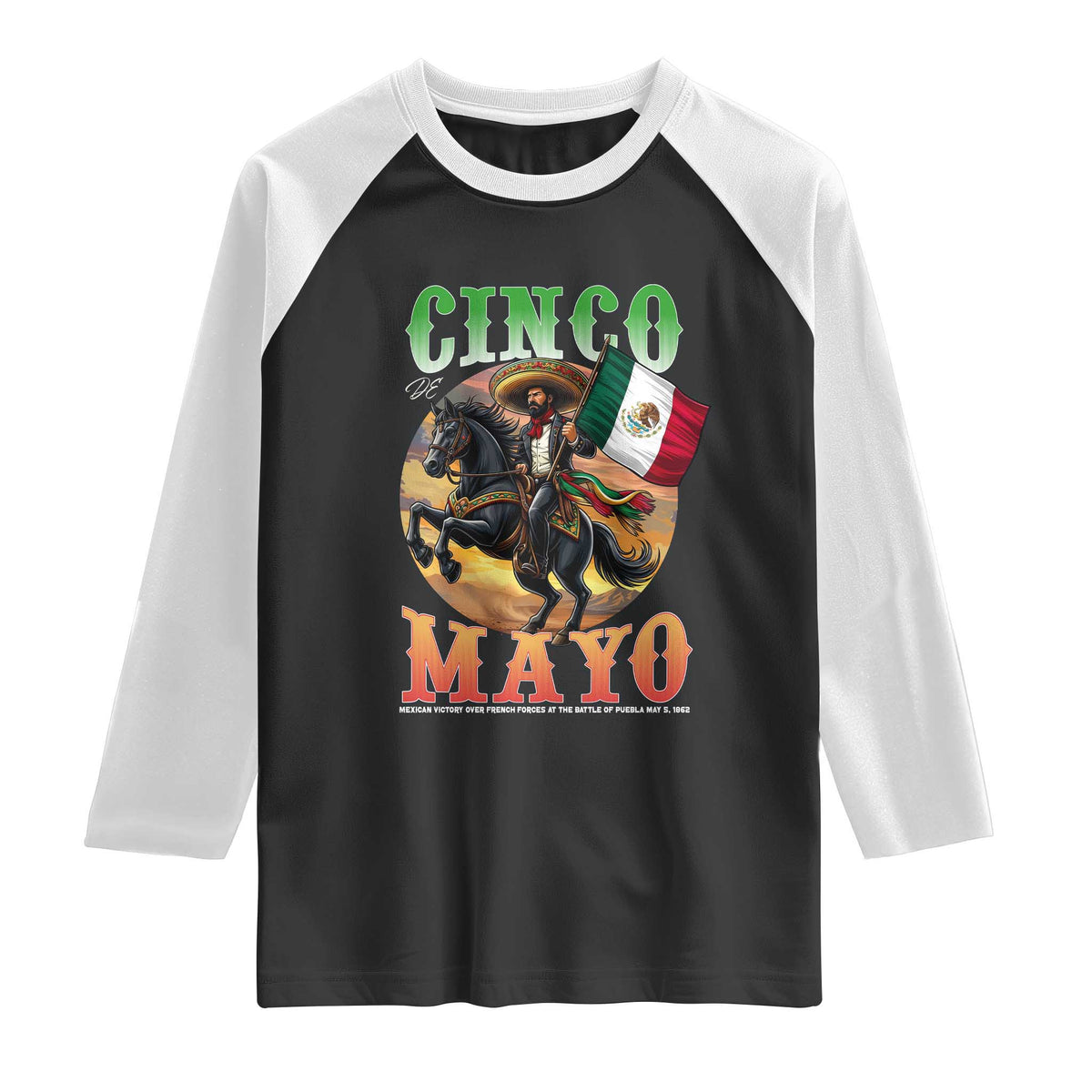 Cinco De Mayo Battle Of Puebla Raglan Shirt Mexican Victory Heritage Pride TS12 Black White Print Your Wear
