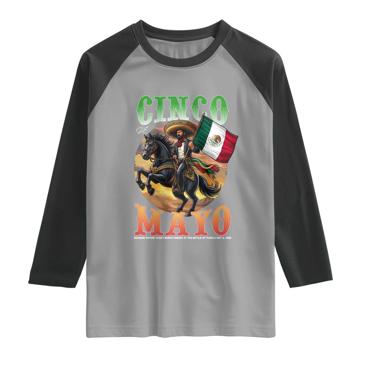 Cinco De Mayo Battle Of Puebla Raglan Shirt Mexican Victory Heritage Pride TS12 Sport Gray Black Print Your Wear