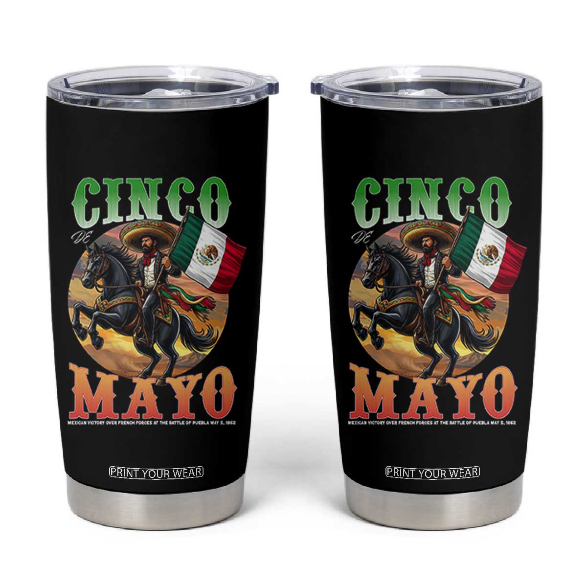 Cinco De Mayo Battle Of Puebla Tumbler Cup Mexican Victory Heritage Pride TS12 Black Print Your Wear