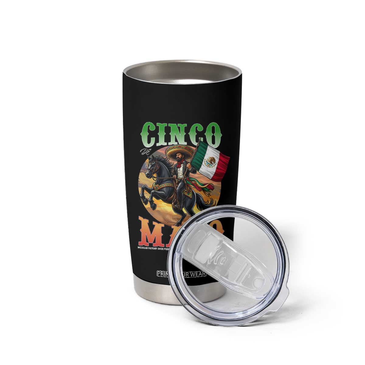 Cinco De Mayo Battle Of Puebla Tumbler Cup Mexican Victory Heritage Pride TS12 Print Your Wear