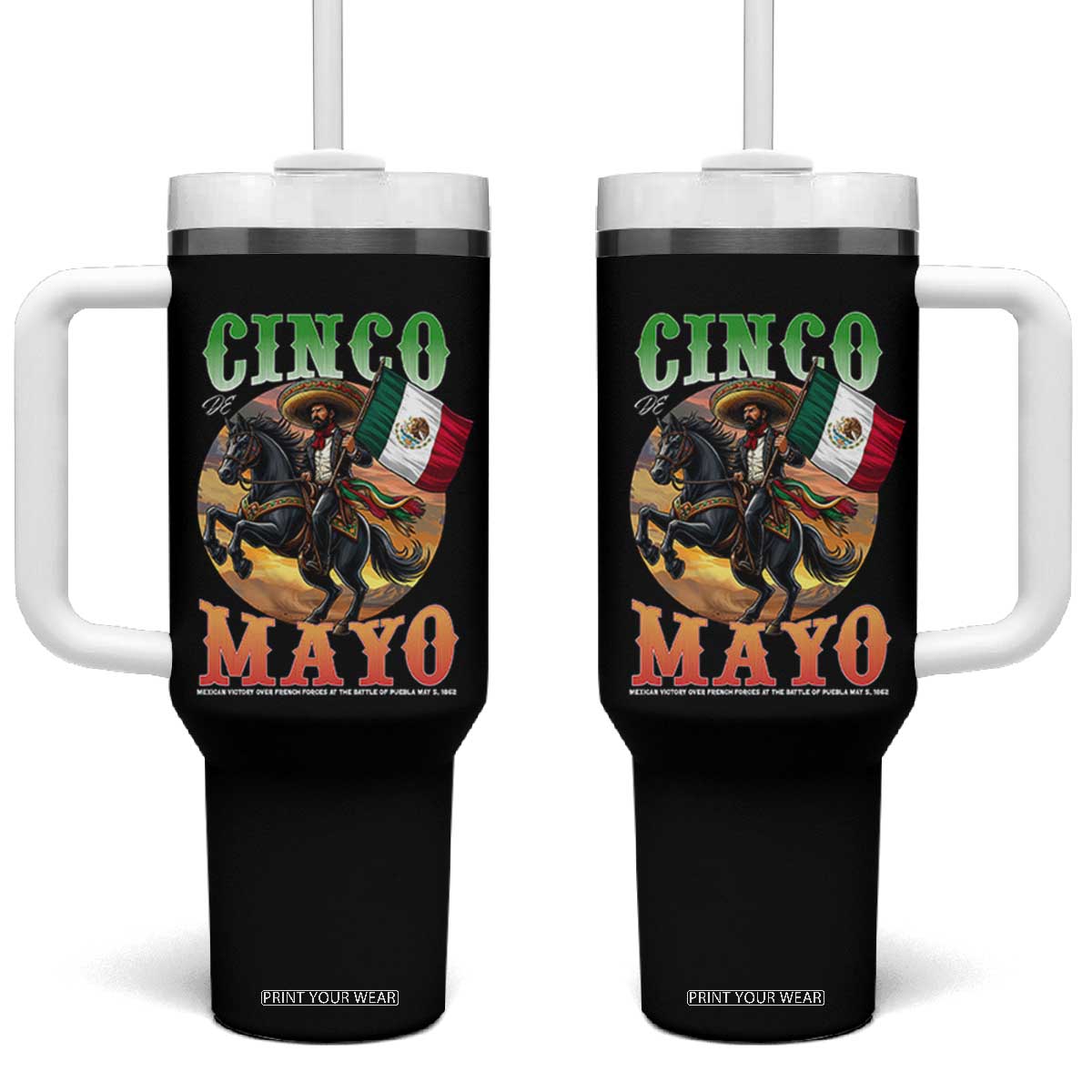 Cinco De Mayo Battle Of Puebla Tumbler With Handle Mexican Victory Heritage Pride TS12 One Size: 40 oz Black Print Your Wear