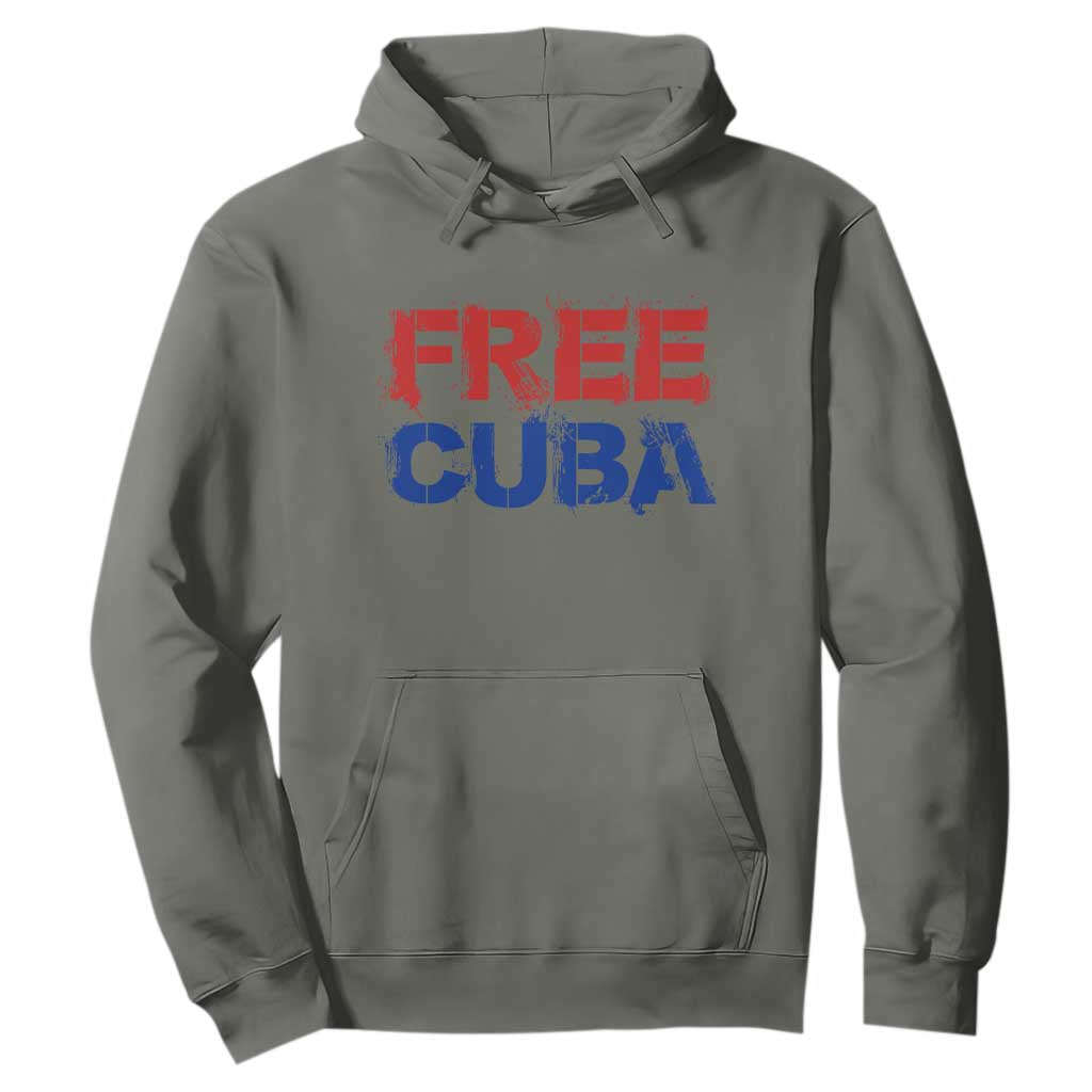 Free Cuba Hoodie Stand With Cuban People Gift TS12 Military Green Print Your Wear