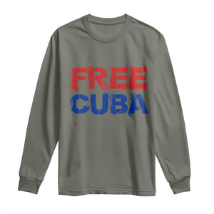 Free Cuba Long Sleeve Shirt Stand With Cuban People Gift TS12 Military Green Print Your Wear