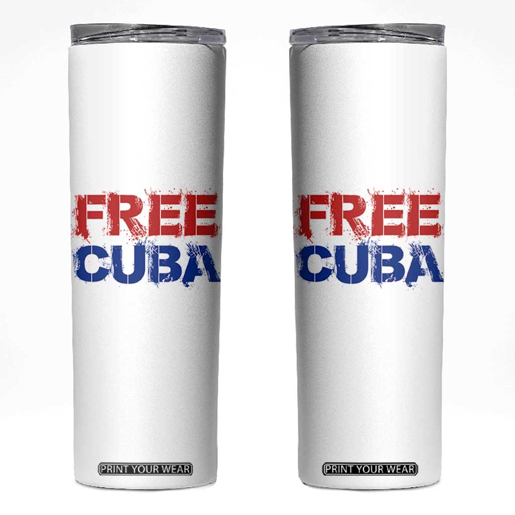 Free Cuba Skinny Tumbler Stand With Cuban People Gift TS12 White Print Your Wear
