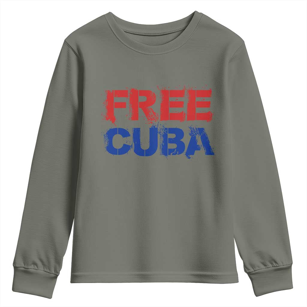Free Cuba Youth Sweatshirt Stand With Cuban People Gift TS12 Military Green Print Your Wear