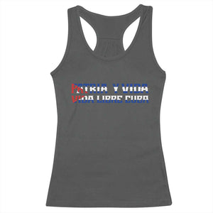 Viva Cuba Libre Racerback Tank Top Cuban Freedom Movement TS12 Dark Heather Print Your Wear