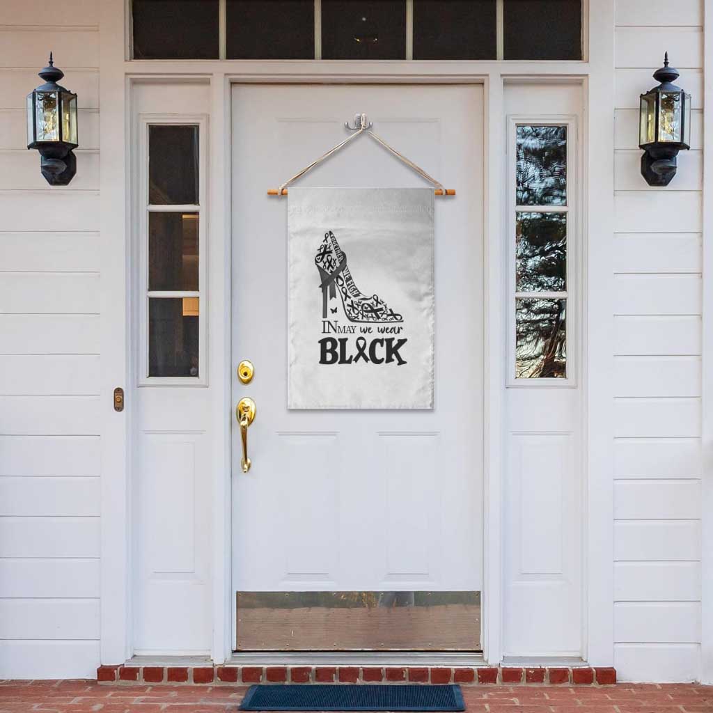 In May We Wear Black Garden Flag Skin Cancer Support Gift For Her TS12 Print Your Wear