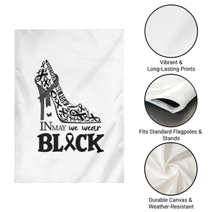 In May We Wear Black Garden Flag Skin Cancer Support Gift For Her TS12 Print Your Wear