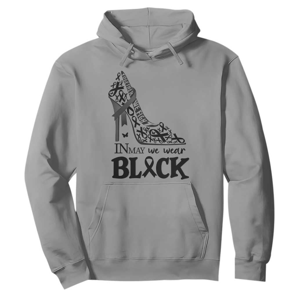 In May We Wear Black Hoodie Skin Cancer Support Gift For Her TS12 Sport Gray Print Your Wear