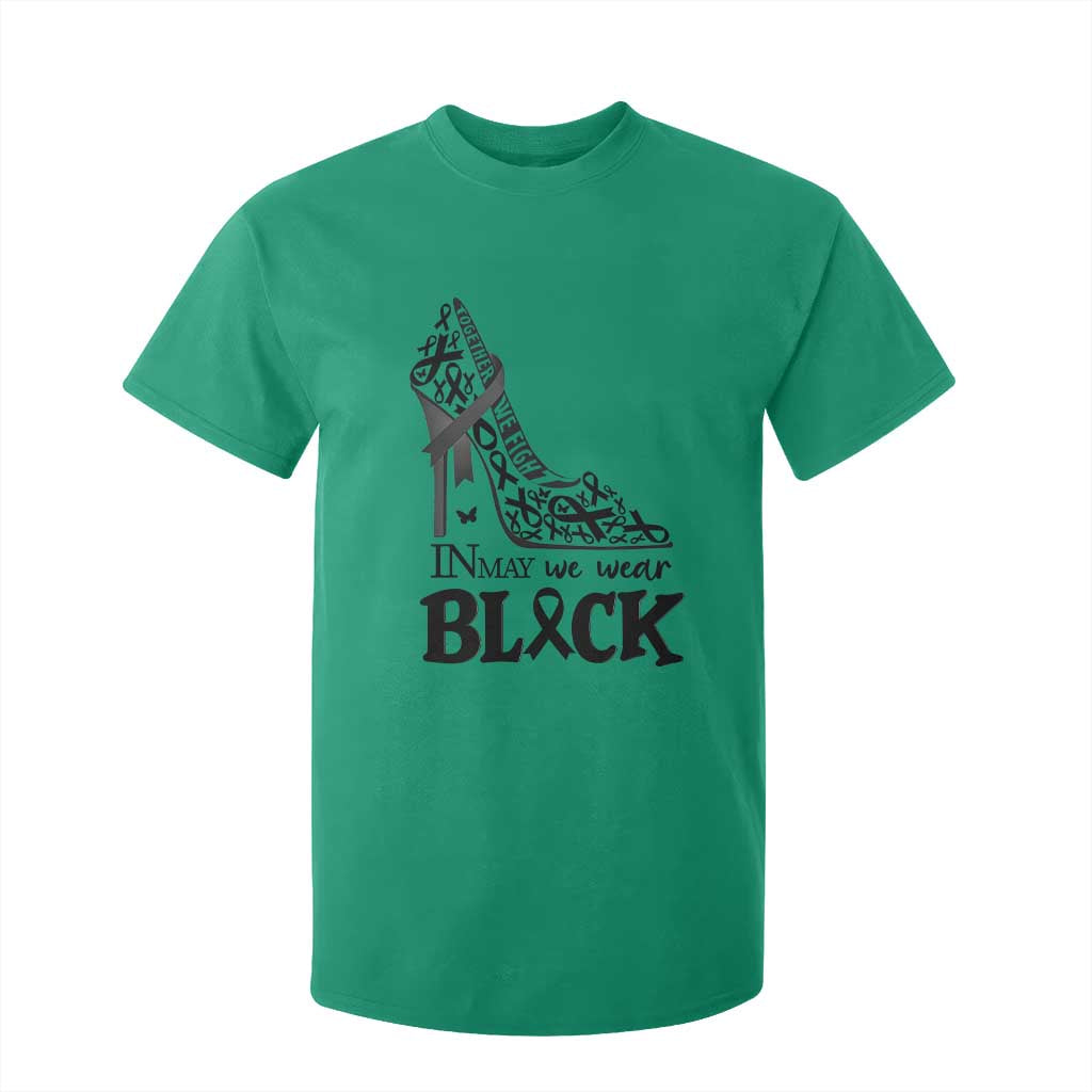 In May We Wear Black T Shirt For Kid Skin Cancer Support Gift For Her TS12 Irish Green Print Your Wear