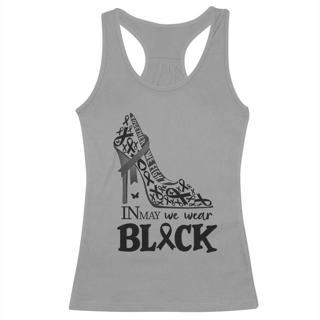 In May We Wear Black Racerback Tank Top Skin Cancer Support Gift For Her TS12 Sport Gray Print Your Wear