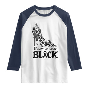 In May We Wear Black Raglan Shirt Skin Cancer Support Gift For Her TS12 White Navy Print Your Wear