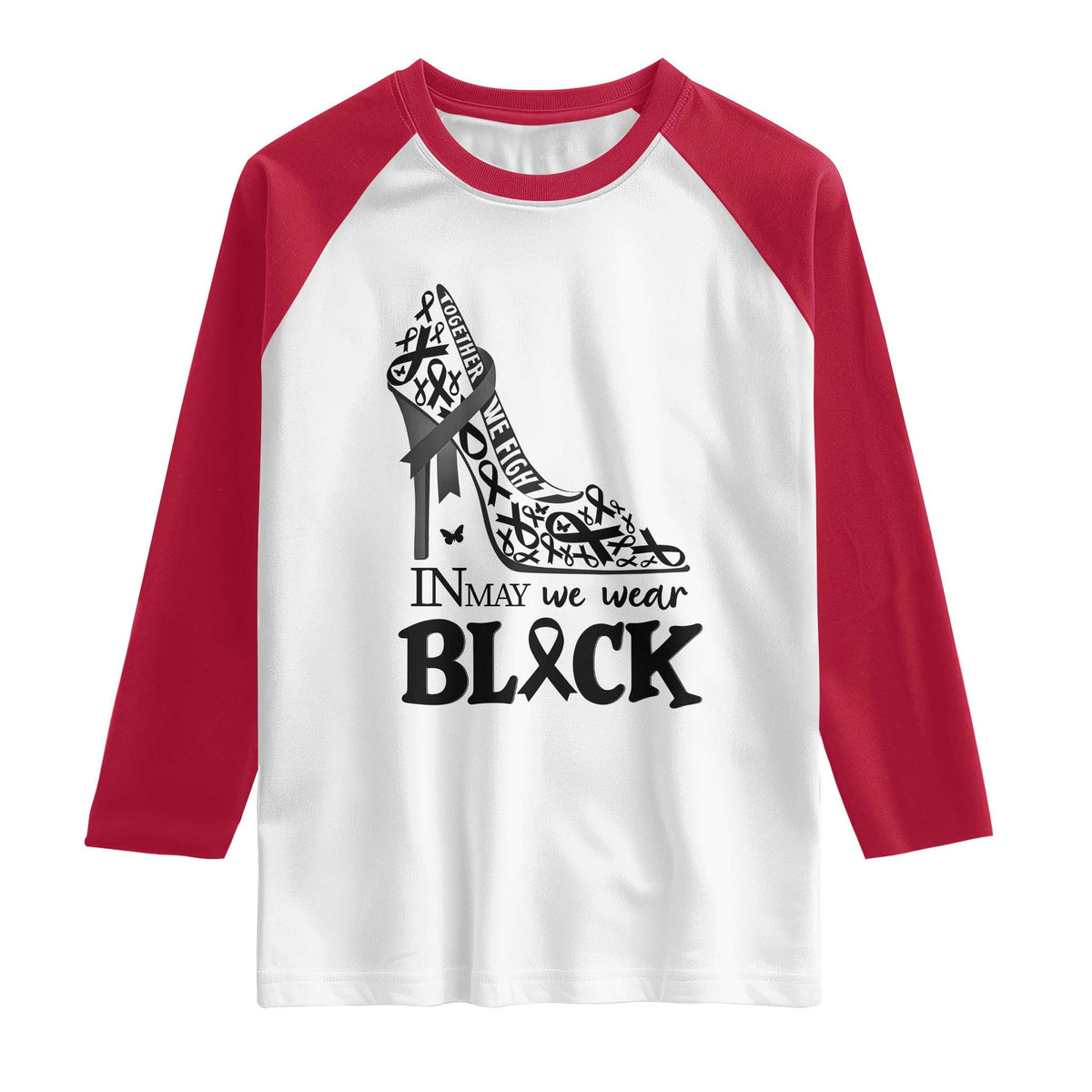 In May We Wear Black Raglan Shirt Skin Cancer Support Gift For Her TS12 White Red Print Your Wear