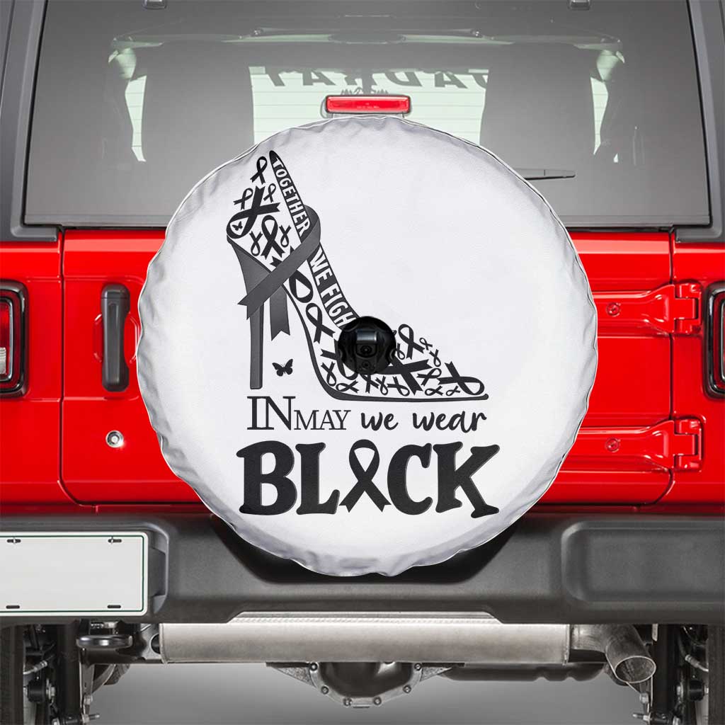 In May We Wear Black Spare Tire Cover Skin Cancer Support Gift For Her TS12 White Print Your Wear