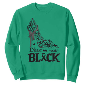 In May We Wear Black Sweatshirt Skin Cancer Support Gift For Her TS12 Irish Green Print Your Wear