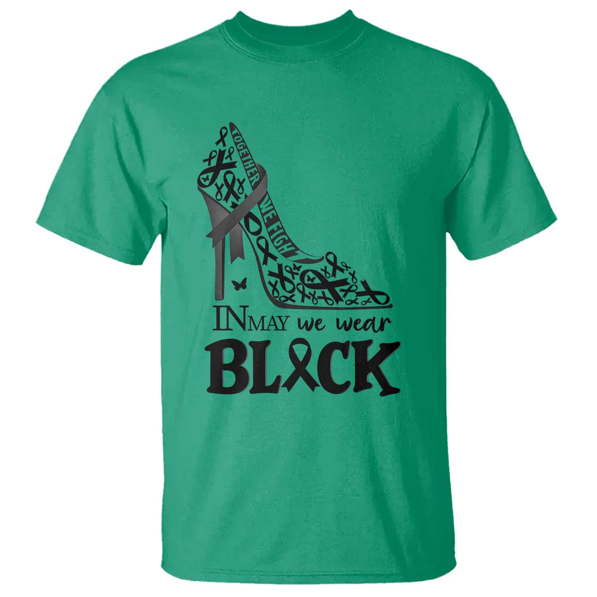 In May We Wear Black T Shirt Skin Cancer Support Gift For Her TS12 Irish Green Print Your Wear