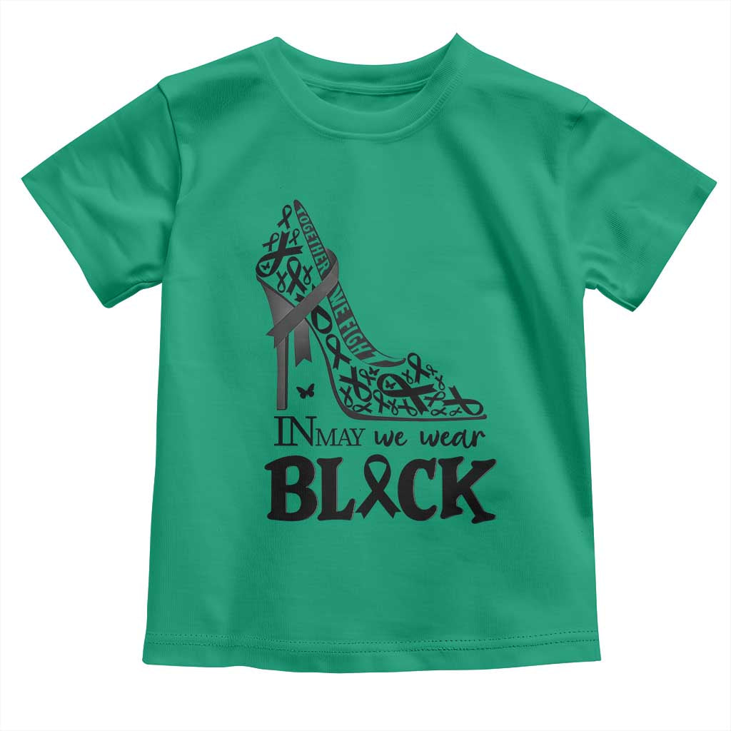 In May We Wear Black Toddler T Shirt Skin Cancer Support Gift For Her TS12 Irish Green Print Your Wear