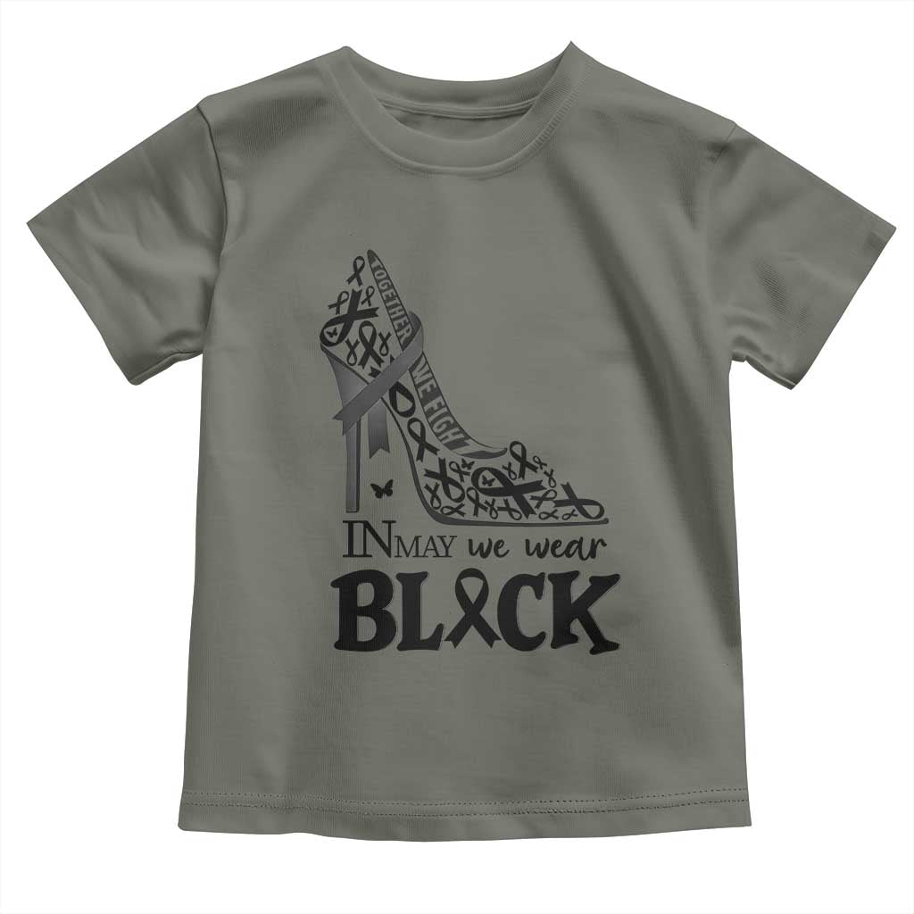 In May We Wear Black Toddler T Shirt Skin Cancer Support Gift For Her TS12 Military Green Print Your Wear